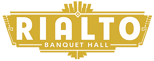 The Rialto Banquet Hall